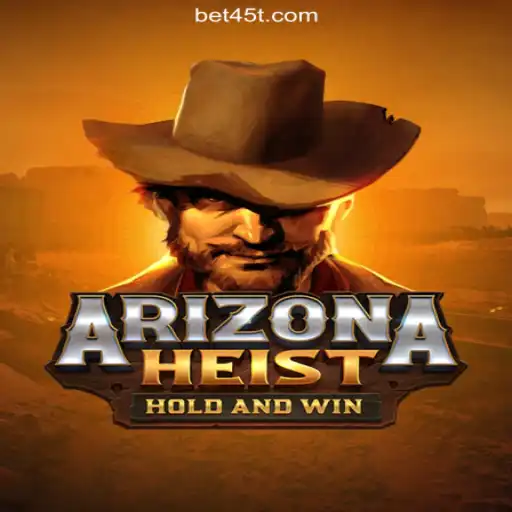 Experience the Thrill of ArizonaHeist on 45T.COM Platform: Oficial Slots Brasil #1