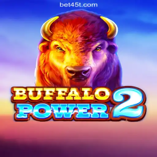 BuffaloPower2: A Thrilling Gaming Adventure on 45T.COM Platform-Oficial Slots Brasil #1